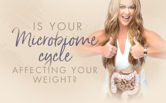 Is your Microbiome Cycle Affecting your weight?